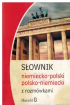 Słownik niemiecko-polski  polsko-niemiecki z rozmówkami