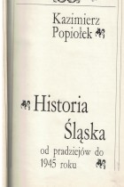 Historia Śląska od pradziejów do 1945 roku