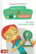 Tomuś Orkiszek-Na tropie szafirowej broszki