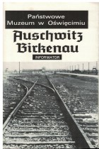 Auschwitz Birkenau+ zdjęcia