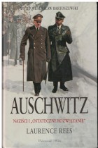 Auschwitz-Naziści i ostateczne rozwiązanie
