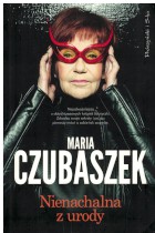 Maria Czubaszek nienachalna z urody
