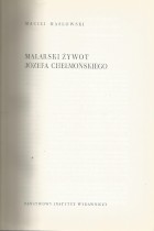 Malarski żywot J.Chełmońskiego