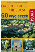 Najpiękniejsze miejsca-Polska,60 wycieczek