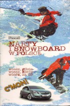 Narty i snowboard w Polsce