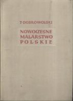 Nowoczesne malarstwo  polskie1764-1939 tom II