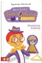 Tomuś Orkiszek-Skradziona kolekcja