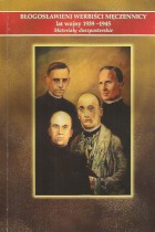 Błogosławieni werbiści męczennicy lat 1939-45