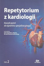 Repetytorium z kardiologii T.2