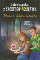 Dziewczynka z szóstego księżyca-Nina i Złota Liczba