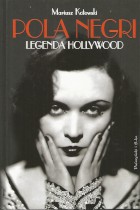 Pola Negri-legenda Hpllywood
