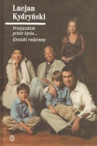 Lucjan Kydryński-kroniki rodzinne