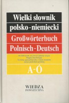 Wielki słownik polsko-niemiecki I-II