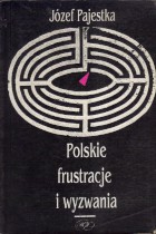 Polskie frustracje i wyzwania