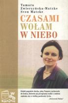 Czasami wołam w niebo