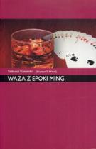 Waza z epoki ming