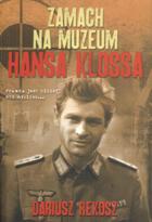 Zamach na muzeum Hansa Klossa